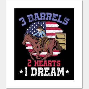 3 Barrels 2 Hearts 1 Dream I Horseback Riding Posters and Art